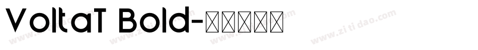 VoltaT Bold字体转换